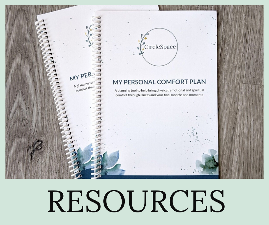 Downloadable Template Personal Comfort Plan for End of Life Care